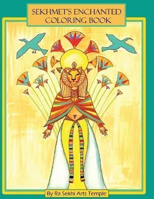 Sekhmet's Enchanted Coloring Book By Nebthet 9781087956350 (Paperback)