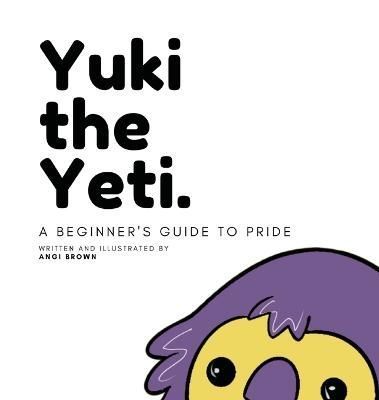 Yuki's Walk By Brown 9781087960258 (Hardback)