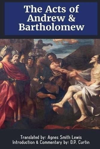 Acts of Andrew & Bartholomew By Lewis 9781087965710 (Paperback)