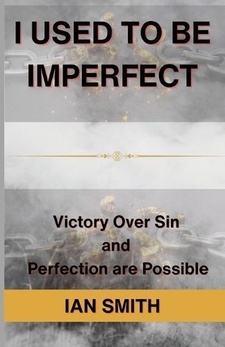 I Used to Be Imperfect 9781087967547 (Paperback)