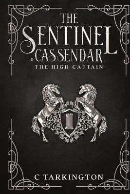 Sentinel of Cassendar By Tarkington 9781087969572 (Paperback)