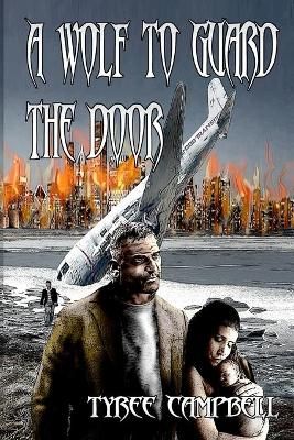 Wolf to Guard the Door By Campbell 9781087972794 (Paperback)