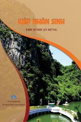 Kiep Nhan Sinh By Hung 9781087974064 (Paperback)
