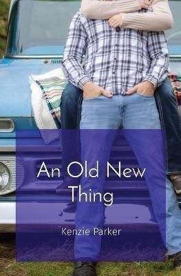 Old New Thing By Parker 9781087982090 (Paperback)