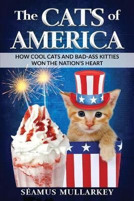 Cats of America By Mullarkey 9781087982304 (Paperback)