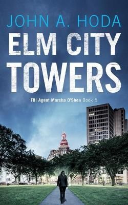 Elm City Towers By Hoda 9781087985114 (Paperback)