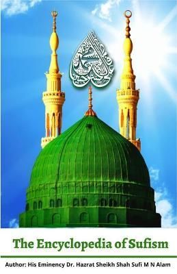 Encyclopedia of Sufism By Alam 9781087998251 (Paperback)