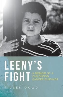 Leeny's Fight By Dowd 9781087998657 (Paperback)