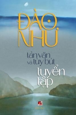 ??o Nh? - T?n V?n & T?y B?t By Dao 9781088006078 (Paperback)