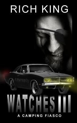 Watches III By Rich King 9781088021903 (Hardback)