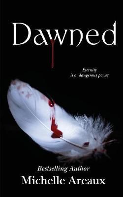 Dawned By Areaux 9781088023877 (Paperback)