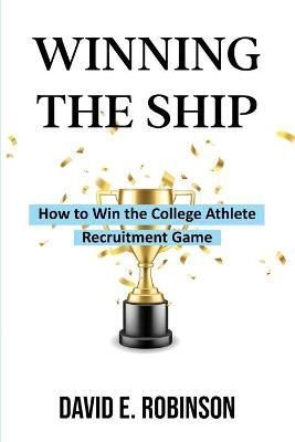 Winning the Ship By Robinson 9781088026694 (Paperback)