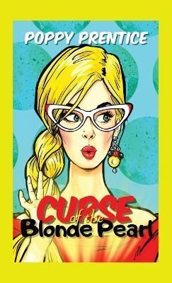 Curse of the Blonde Pearl By Prentice 9781088027677 (Paperback)
