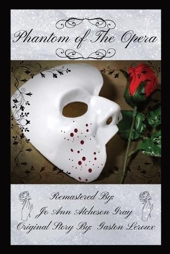Phantom of The Opera By Atcheson Gray 9781088032008 (Paperback)