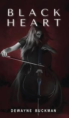Black Heart By Buckman, Dewayne 9781088034118 (Hardback)