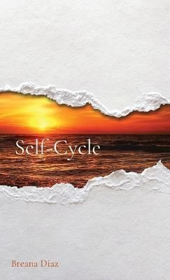 Self-Cycle By Diaz 9781088040720 (Paperback)