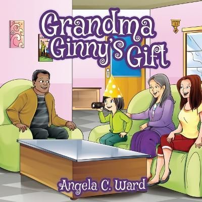 Grandma Ginny's Gift By Ward 9781088047293 (Paperback)