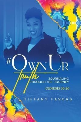 #OwnUrTruth By Favors 9781088048887 (Paperback)