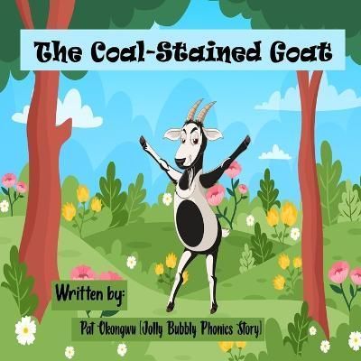 Coal-Stained Goat By Okongwu 9781088049532 (Paperback)