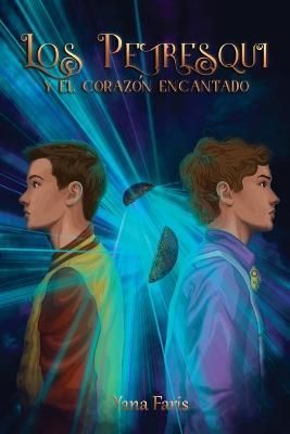 Petresqui y el coraz?n encantado By Faris 9781088060216 (Paperback)