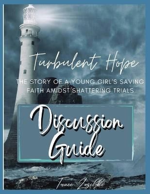 Turbulent Hope By Traci Lyn Zoschke 9781088061527 (Paperback)