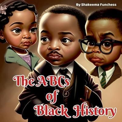 ABCs of Black History By Funchess 9781088075609 (Paperback)