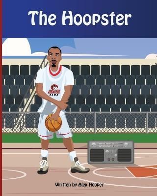 Hoopster By Hooper 9781088077252 (Paperback)