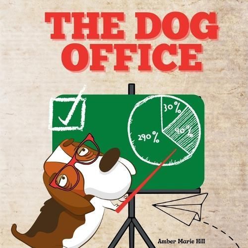 Dog Office By Hill 9781088091333 (Paperback)
