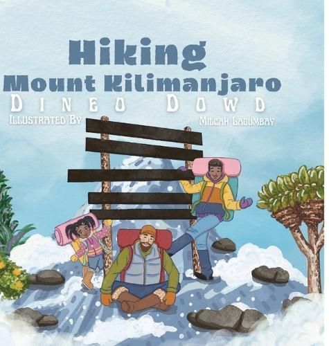 Hiking Mount Kilimanjaro By Dowd 9781088095331 (Hardback)
