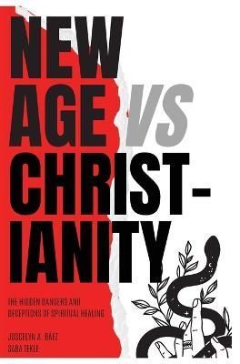 New Age VS Christianity By Baez 9781088099230 (Hardback)