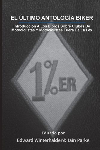 Ultimo Antologia Biker By Winterhalder 9781088101315 (Paperback)