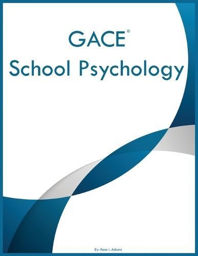 GACE School Psychology By Adams 9781088102909 (Paperback)