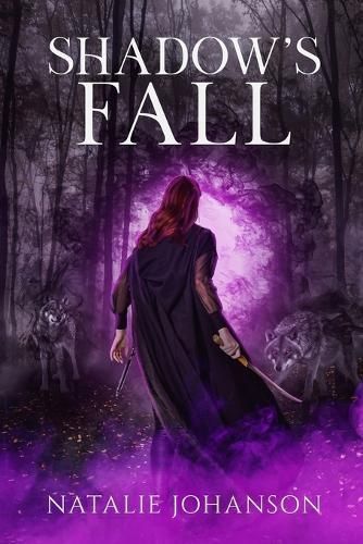 Shadow's Fall By Natalie Johanson 9781088103739 (Paperback)