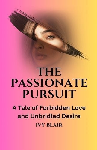 Passionate Pursuit By Blair 9781088121948 (Paperback)