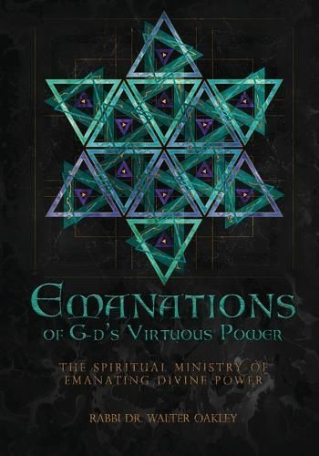 Emanations of G-ds Virtuous Power By Oakley 9781088123683 (Paperback)