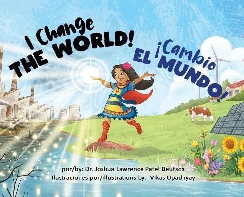 ¡Cambio El Mundo! I Change the World! 9781088137901 (Hardback)