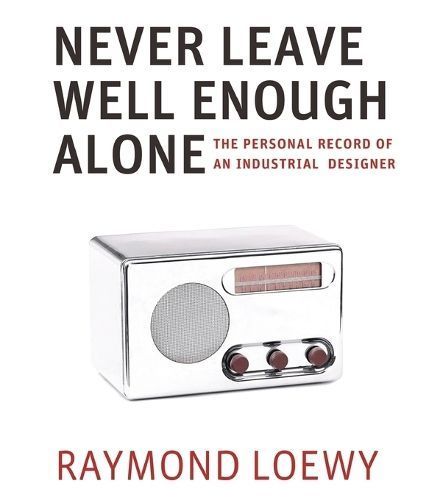 Never Leave Well Enough Alone By Loewy 9781088145135 (Paperback)