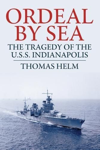 Ordeal by Sea By Thomas Helm 9781088149812 (Paperback)