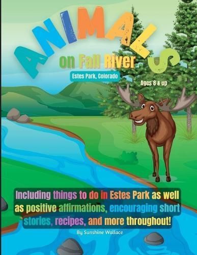 Animals on Fall River By Sunshine Wallace, Wallace 9781088152294
