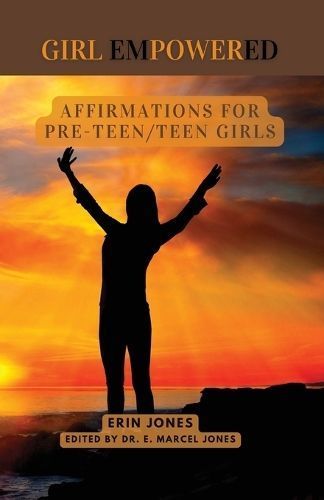 Girl Empowered 9781088159309 (Paperback)