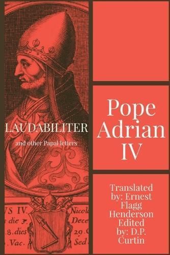 Laudabiliter By Pope Adrian IV 9781088167908 (Paperback)