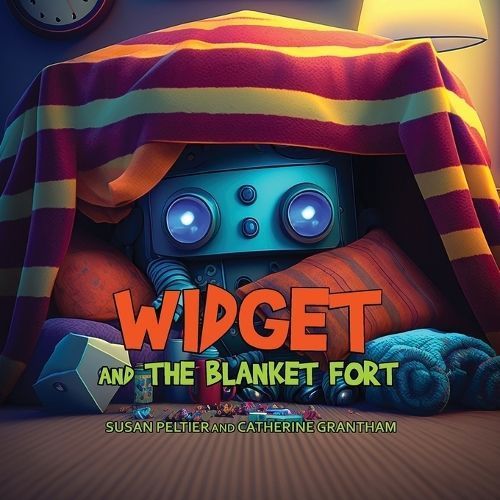 Widget and the Blanket Fort By Peltier 9781088173411 (Paperback)