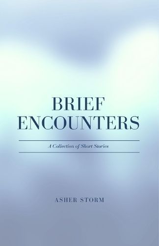 Brief Encounters By Storm 9781088174296 (Paperback)