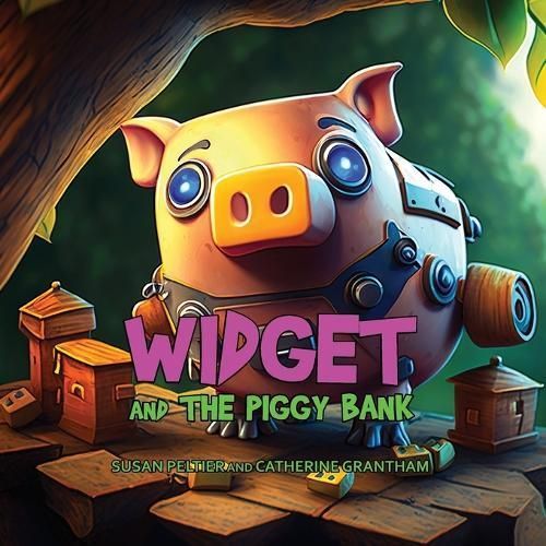 Widget and the Piggy Bank 9781088176665 (Paperback)