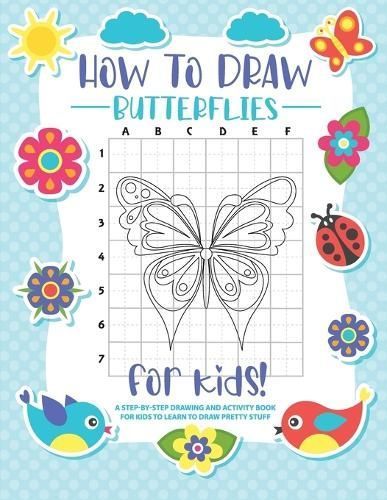 How to Draw Butterflies By Bucur House 9781088179451 (Paperback)