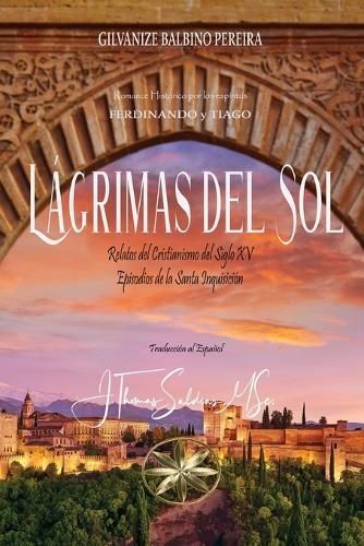 L?grimas del Sol By Balbino Pereira 9781088189436 (Paperback)