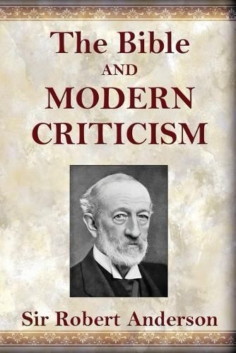 Bible and Modern Criticism By Anderson 9781088205310 (Paperback)