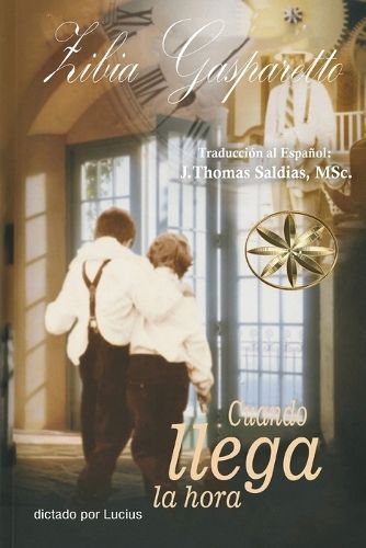 Cuando llega la Hora By Gasparetto 9781088233436 (Paperback)