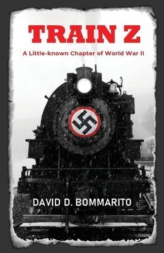 Train Z By David D Bommarito 9781088248720 (Paperback)