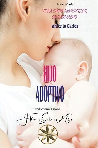 Hijo Adoptivo By Marinzeck de Carvalho 9781088251386 (Paperback)